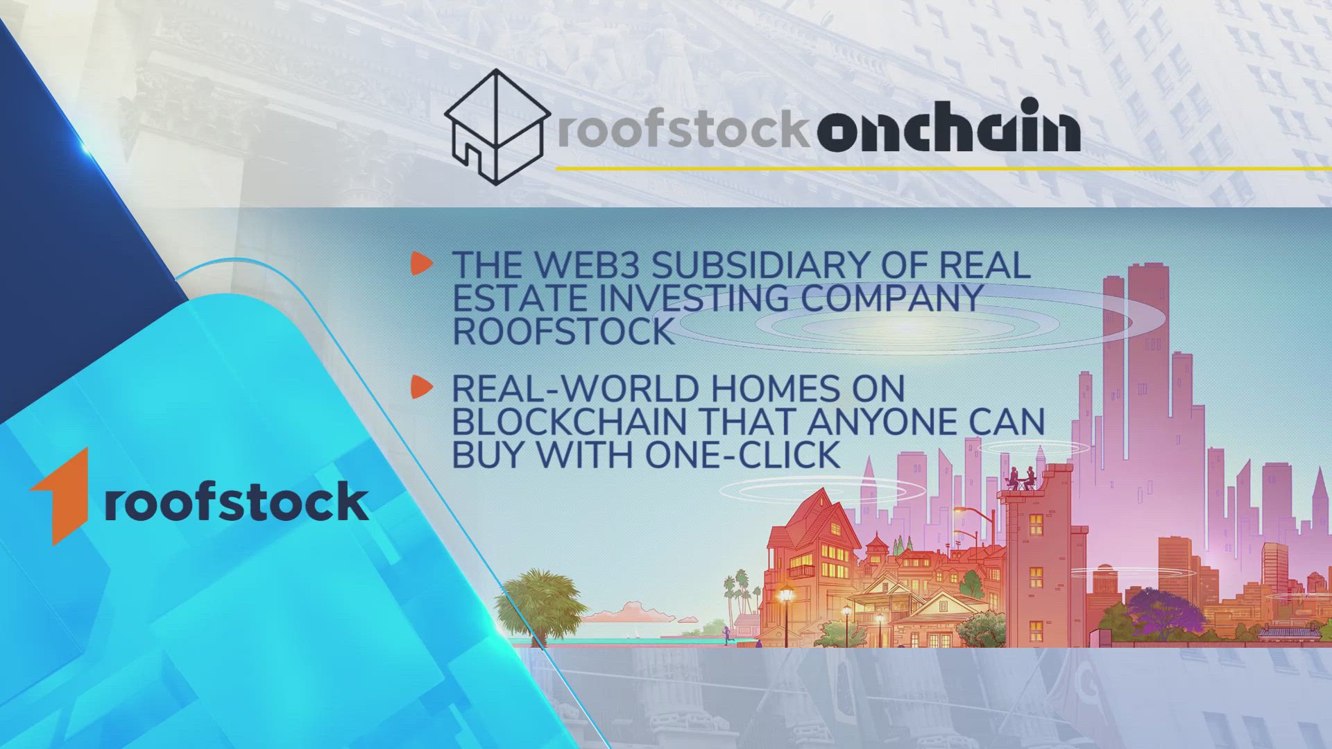 Blockchain Meets Real Estate with RoofStock