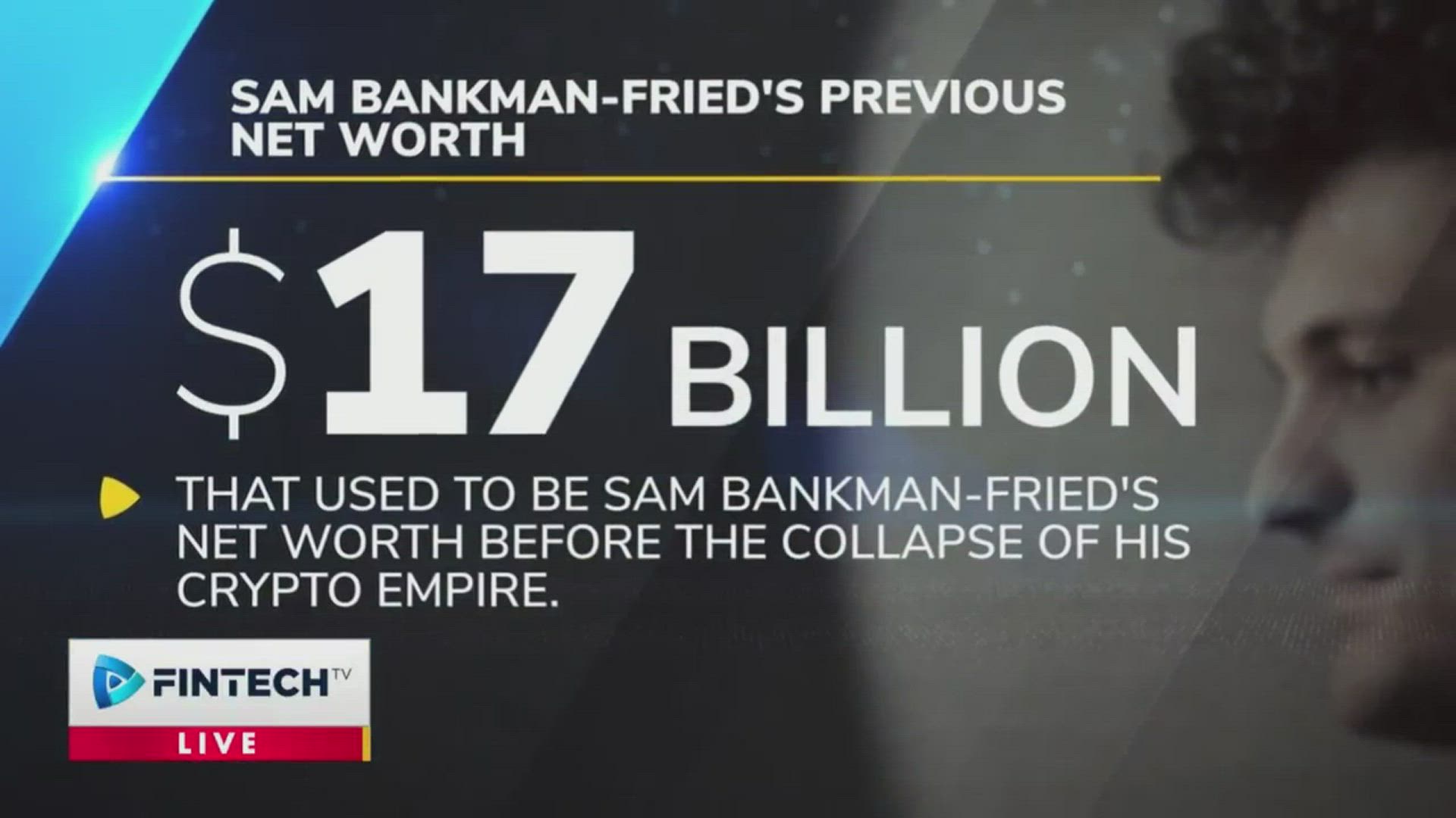 Sam Bankman-Fried’s Previous Net Worth
