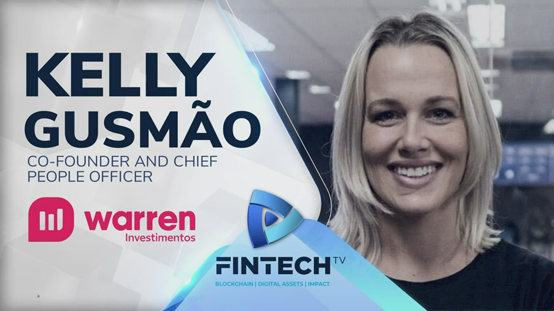 Democratizing Investment Products In Brazil: The Purpose And Goals Of Warren Investments With Kelly Gusmão
