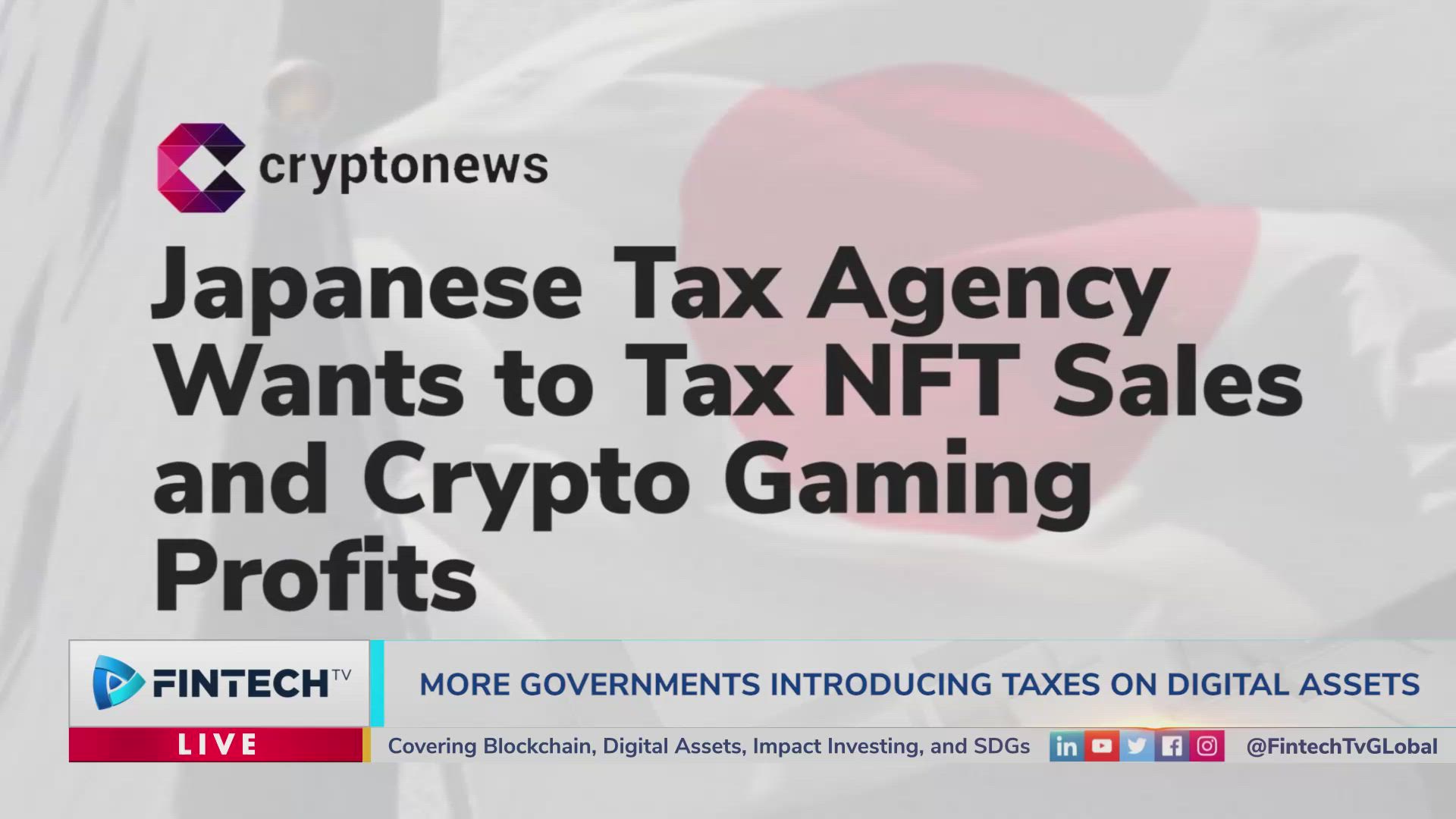 Japan’s Tax Regulators Target NFTs And Blockchain Gaming: How Will It Impact The Crypto Community?