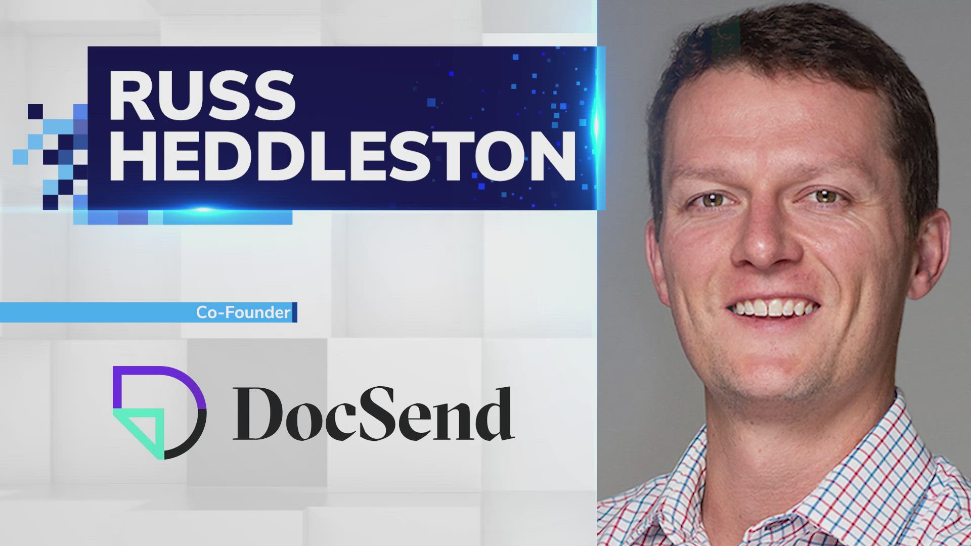 Russ Heddleston, Founder & CEO of DocSend