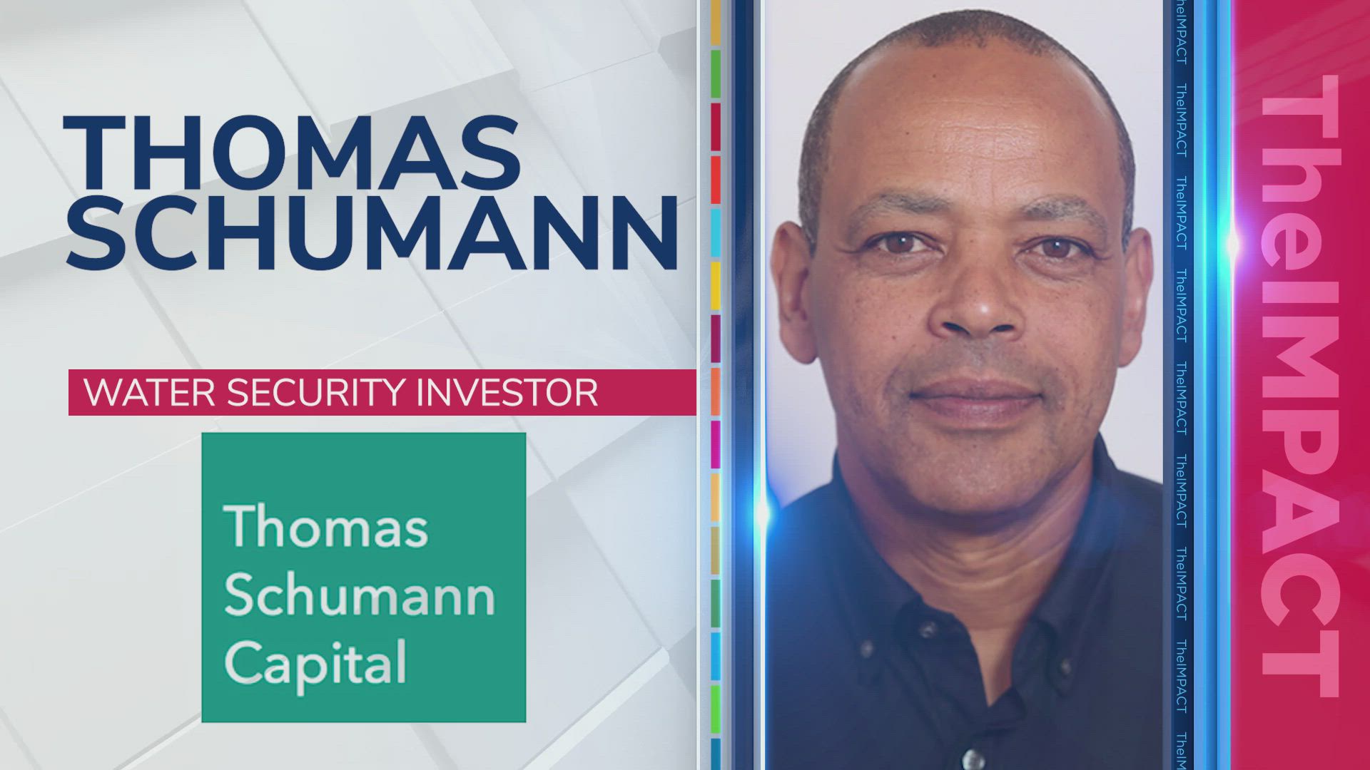 Thomas Schumann, Water Security Investor, Thomas Schumann Capital