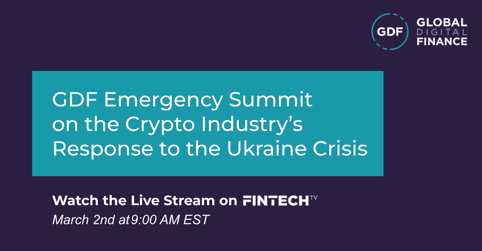 GDF Emergency Summit on the Crypto Industry’s Response to the Ukraine Crisis