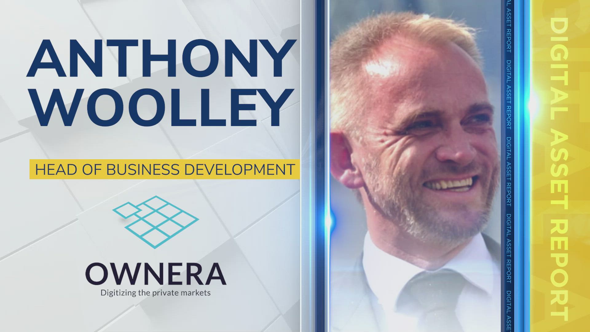 Anthony Woolley of Ownera on the State of Digital Assets and Institutional Adoption