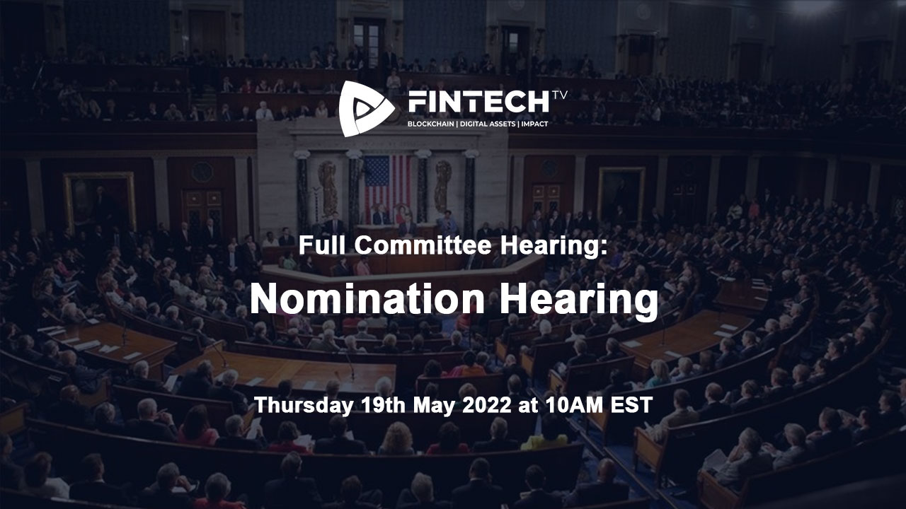 Full Committee Hearing: “Nomination Hearing”