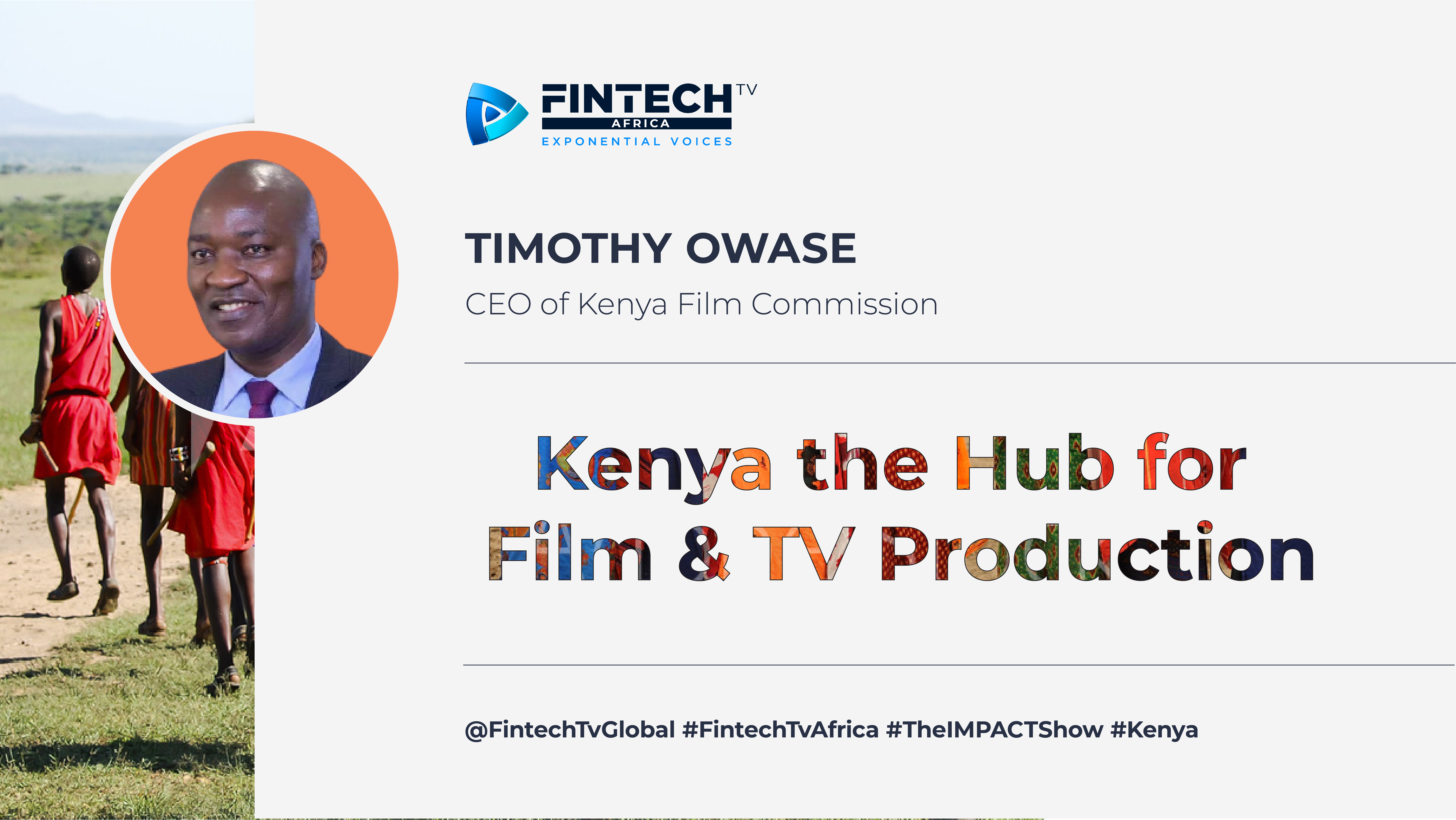 Kenya the Hub for Film & TV Production