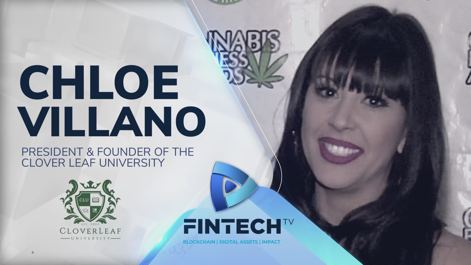 The Cannabis revolution: real solutions for real problems with Chloe Villano, President and Founder of Clover Leaf University