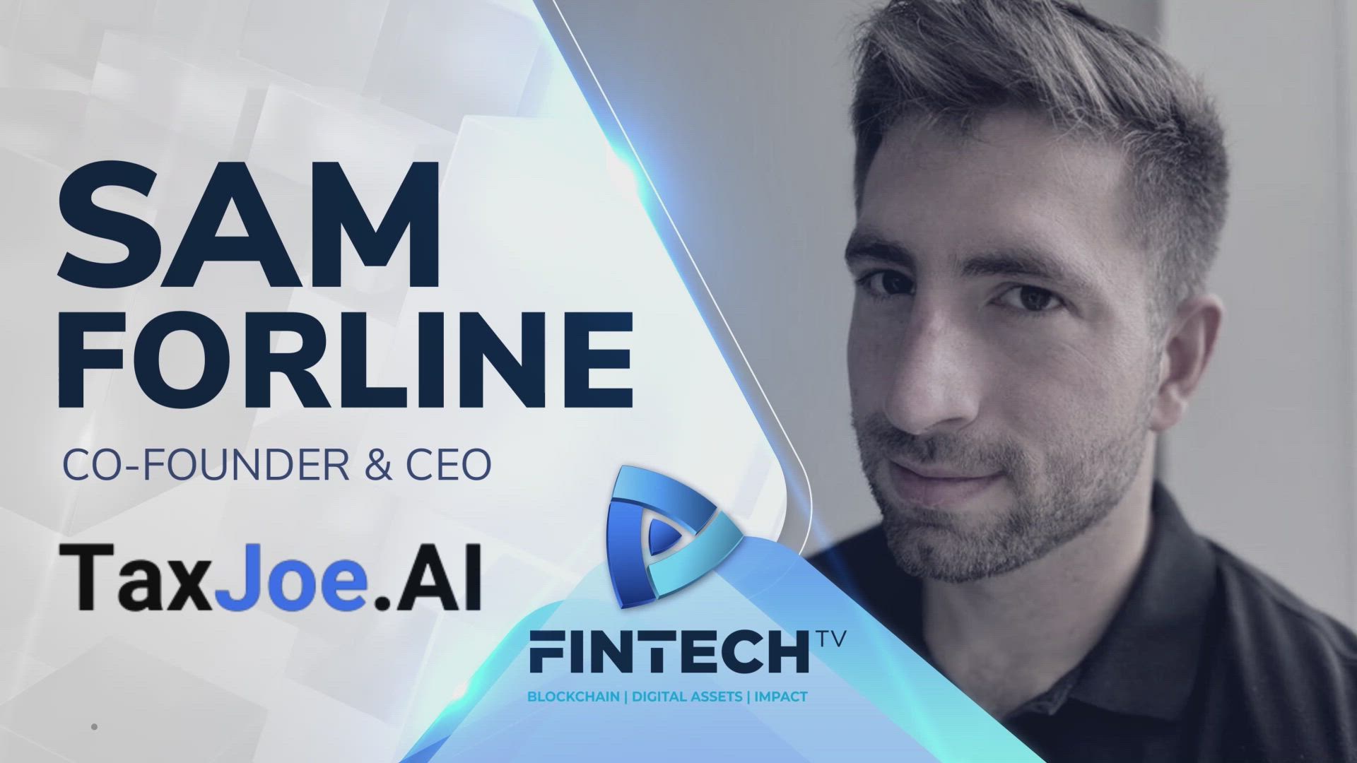 TaxJoe.AI: Transforming accounting using AI with Sam Forline